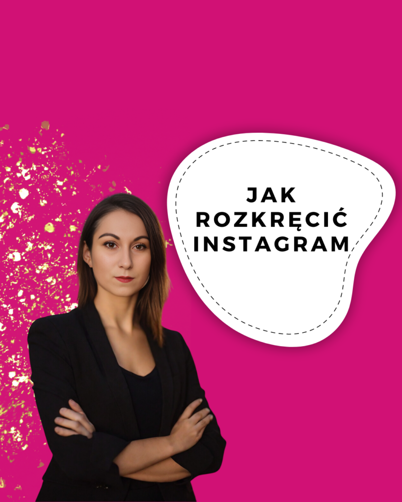 jak rozkręcić instagram